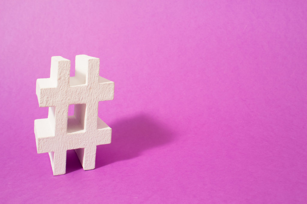 Hashtag. Conceptual image, place your next word or advertising.