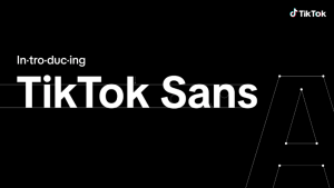 【最新ニュース】TikTok が新しいオーダーメイド書体「TikTok Sans」の導入を開始